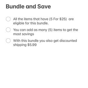 Bundle and save (5 for $25)